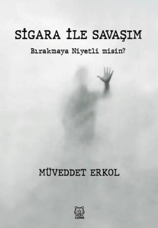 Sigara ile Savaşım - 1
