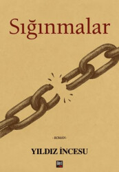 Sığınmalar - 1