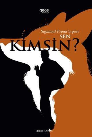 Sigmund Freud’a Göre Sen Kimsin? - 1