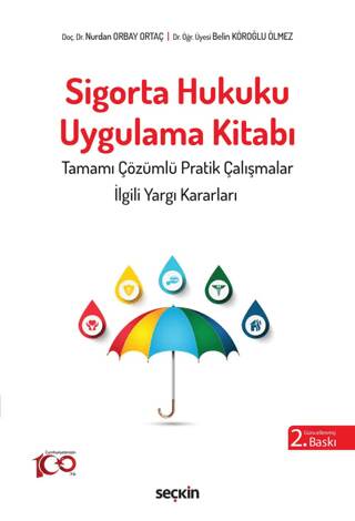 Sigorta Hukuku Uygulama Kitabı - 1