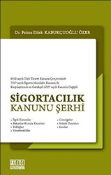 Sigortacılık Kanunu Şerhi - 1