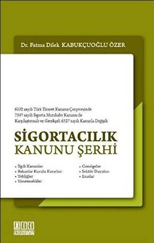 Sigortacılık Kanunu Şerhi - 1