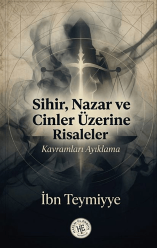 Sihir Nazar ve Cinler Üzerine Risaleler - 1