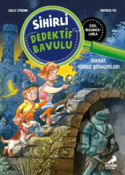 Sihirli Dedektif Bavulu 4 - Dikkat, Hırsız Şövalyeler! - Erdem Çocuk