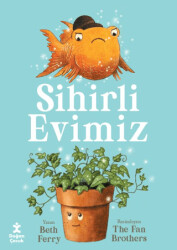 Sihirli Evimiz - Doğan Çocuk