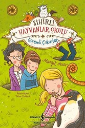 Sihirli Hayvanlar Okulu - Gizemli Çukurlar - 1