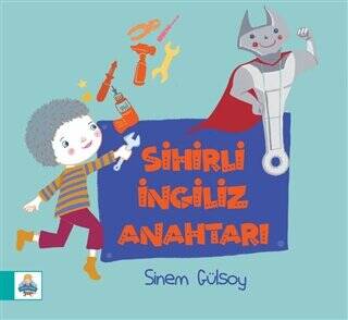 Sihirli İngiliz Anahtarı - 1