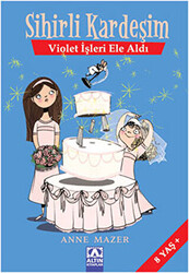 Sihirli Kardeşim - Violet İşleri Ele Aldı - 1