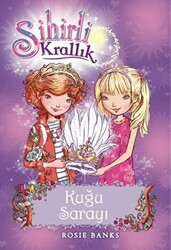 Sihirli Krallık - 14 : Kuğu Sarayı - 1