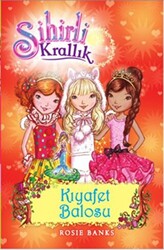 Sihirli Krallık 17. Kitap: Kıyafet Balosu - Doğan Çocuk