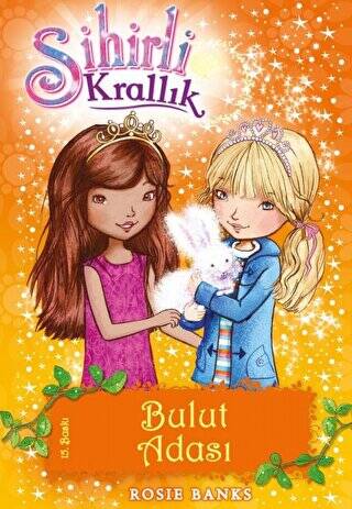 Sihirli Krallık 3. Kitap: Bulut Adası - 1