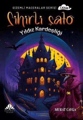 Sihirli Şato Yıldız Kardeşliği - 1