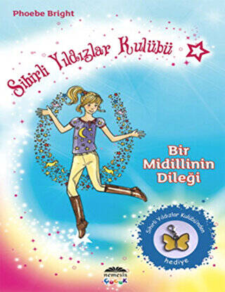 Sihirli Yıldızlar Kulübü 2 - Bir Midilli’nin Dileği - 1