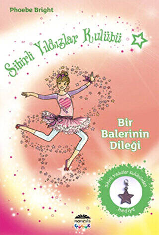Sihirli Yıldızlar Kulübü 6 - Bir Balerinin Dileği - 1
