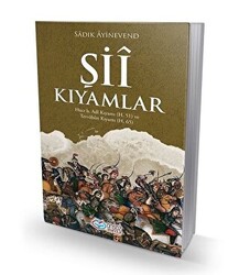 Şii Kıyamları - 1