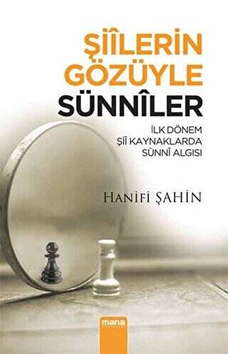 Şiilerin Gözüyle Sünniler - 1