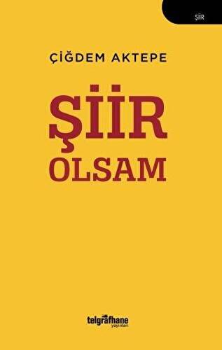 Şiir Olsam - 1