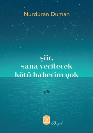 Şiir, Sana Verilecek Kötü Haberim Yok - 1