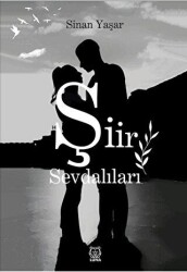 Şiir Sevdalıları - 1