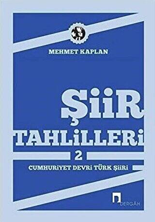 Şiir Tahlilleri 2 Cumhuriyet Devri Türk Şiiri - 1