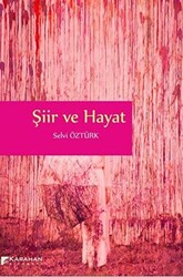 Şiir ve Hayat - 1