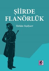 Şiirde Flanörlük - Efil Yayınevi