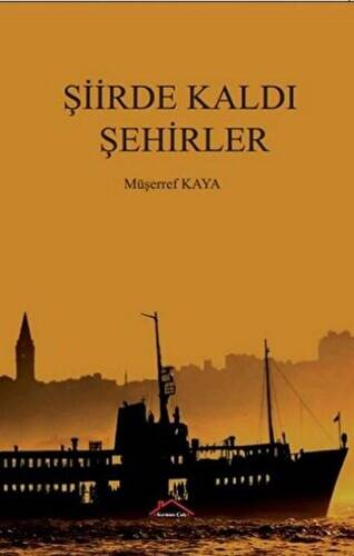 Şiirde Kaldı Şehirler - 1