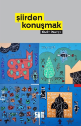 Şiirden Konuşmak - Şiirden Yayıncılık