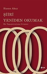 Şiiri Yeniden Okumak - 1