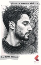 Şiirin Ardı- Benim Hikayem - Klaros Yayınları