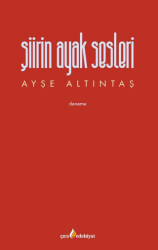 Şiirin Ayak Sesleri - Çıra Yayınları