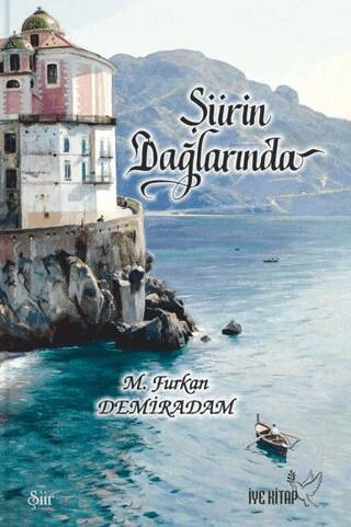 Şiirin Dağlarında - 1