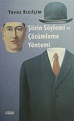 Şiirin Söylemi ve Çözümleme Yöntemi - 1