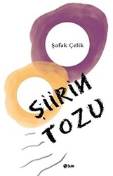 Şiirin Tozu - 1