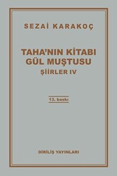 Şiirler 4: Taha`nın Kitabı Gül Muştusu - 1