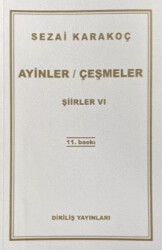 Şiirler 6: Ayinler Çeşmeler - 1