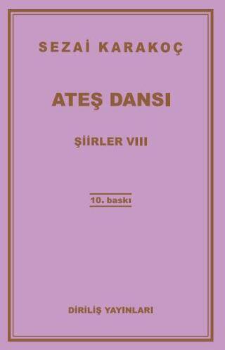 Şiirler 8: Ateş Dansı - 1
