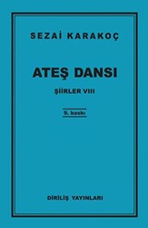 Şiirler 8: Ateş Dansı - 1