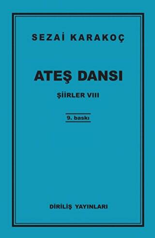 Şiirler 8: Ateş Dansı - 1