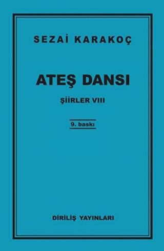 Şiirler 8: Ateş Dansı - 1