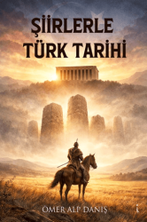 Şiirlerle Türk Tarihi - İkinci Adam Yayınları