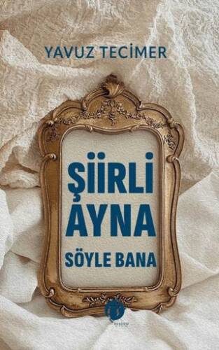 Şiirli Ayna Söyle Bana - 1