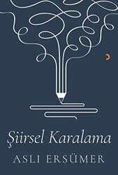 Şiirsel Karalama - 1