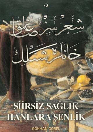 Şiirsiz Sağlık Hanlara Şenlik - 1