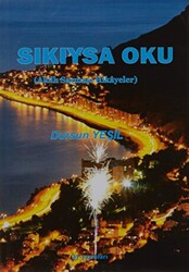 Sıkıysa Oku - 1