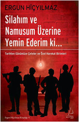 Silahım ve Namusum Üzerine Yemin Ederim ki - 1