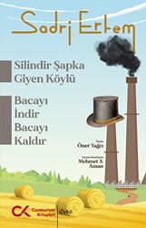 Silindir Şapka Giyen Köylü - Bacayı İndir Bacayı Kaldır - 1