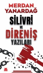 Silivri ve Direniş Yazıları - Kırmızı Kedi Yayınevi