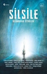 Silsile: Bilimkurgu Öyküleri - 1