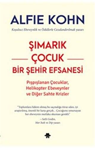 Şımarık Çocuk - Bir Şehir Efsanesi - 1